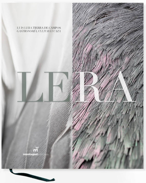 Lera: Tierra De Campos; Gastronomia, Cultura, Caza