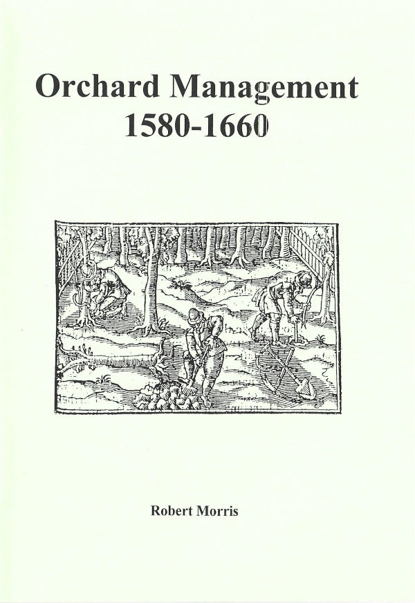 Orchard Management 1580-1660