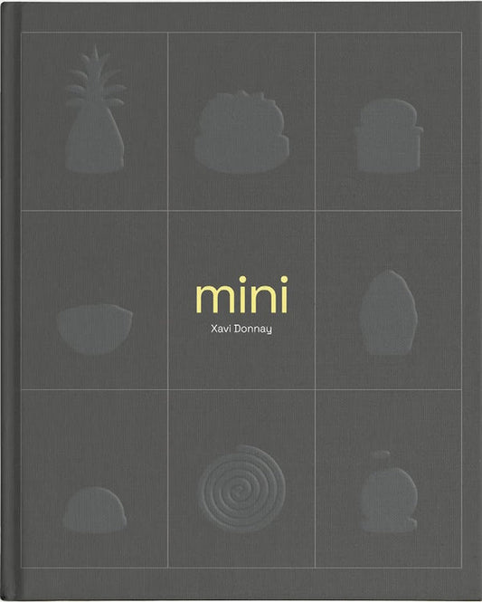 Mini: Contemporary Pâtisserie in Mini Format