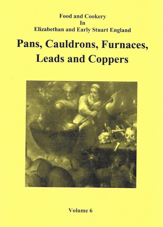 Pans, Cauldrons, Furnaces, Lead and Coppers