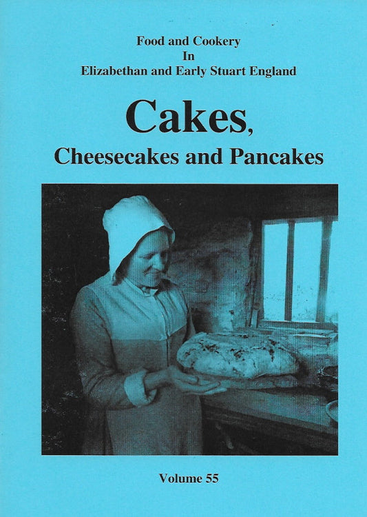 Cakes, Cheesecakes and Pancakes (Volume 55)