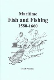 Maritime Fish and Fishing 1580-1660